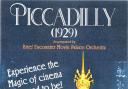 Picadilly will take audiences back to the wild days of the Jazz Age